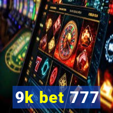 9k bet 777